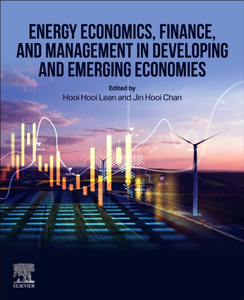 Energy Economics, Finance, And Management In Developing And Emerging Economies/Product Detail/Science