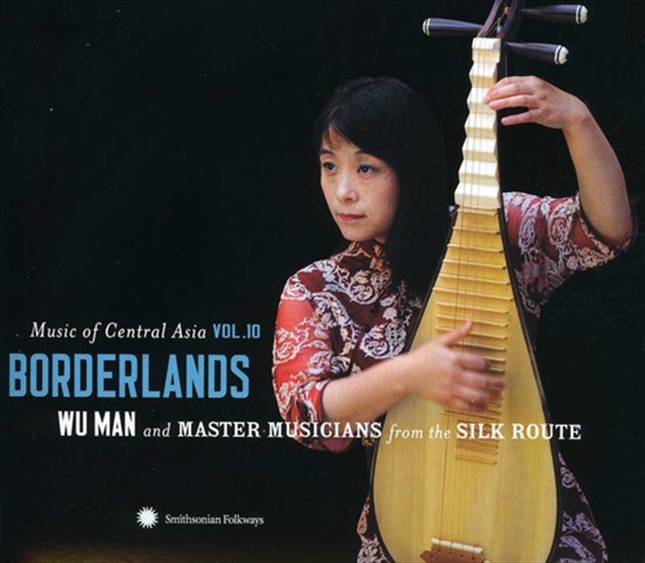 Music of Central Asia Vol 10: Borderlands/Product Detail/World