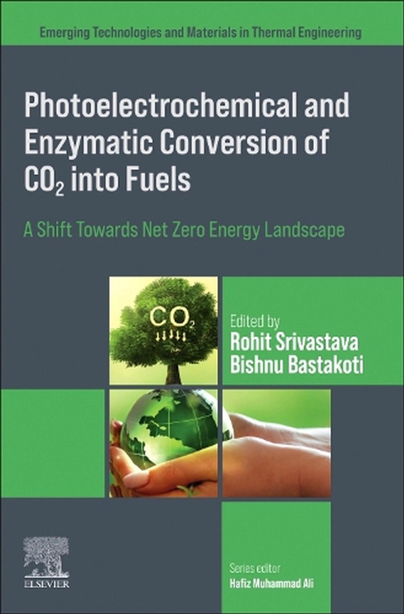 Photoelectrochemical And Enzymatic Conversion Of Co2 Into Fuels : A Shift Towards Net Zero Energy La/Product Detail/Science