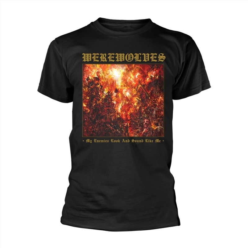 Werewolves - My Enemies Look And Sound Like Me - Black - XXL/Product Detail/Shirts