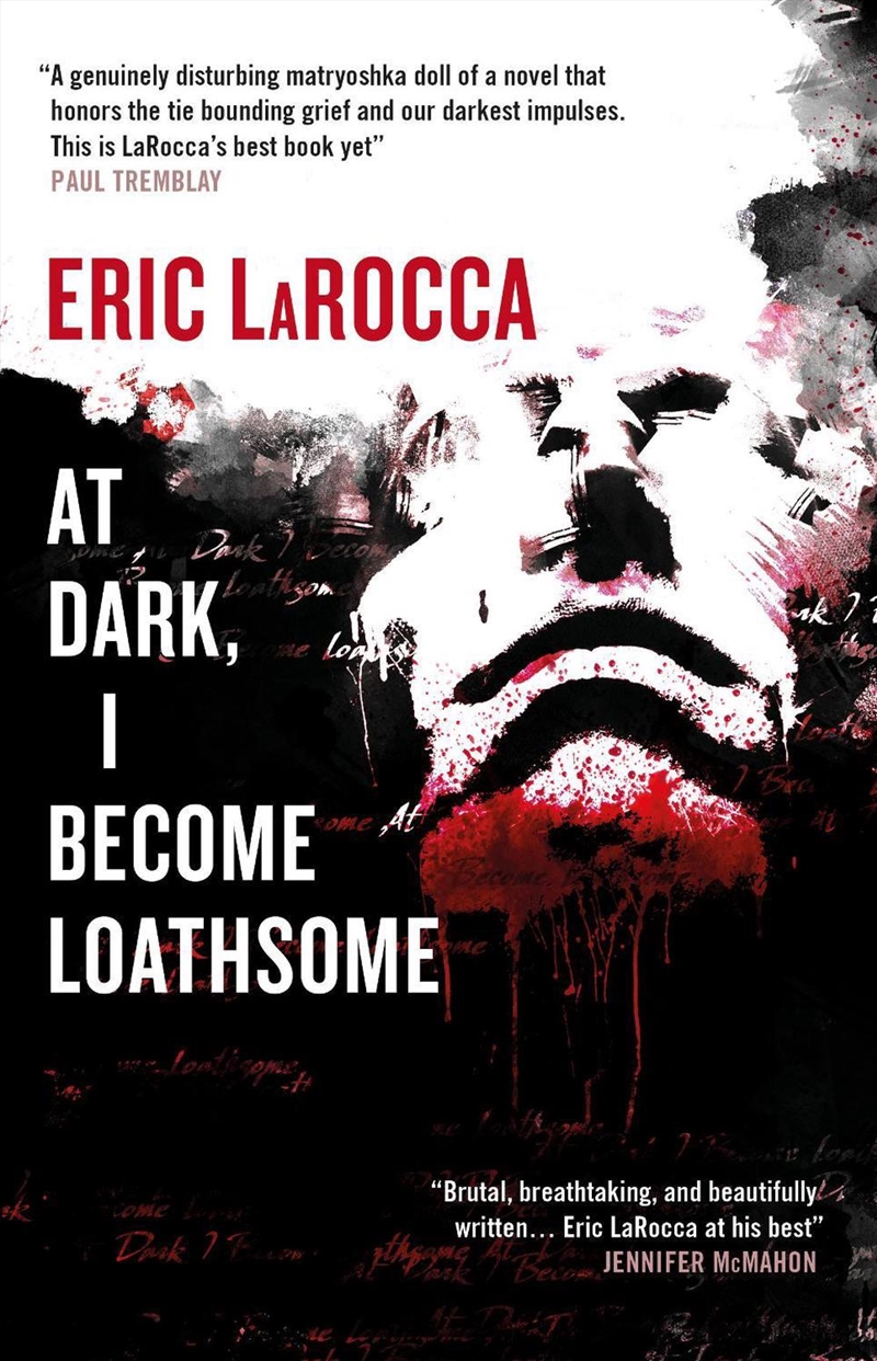 At Dark, I Become Loathsome/Product Detail/Thrillers & Horror Books