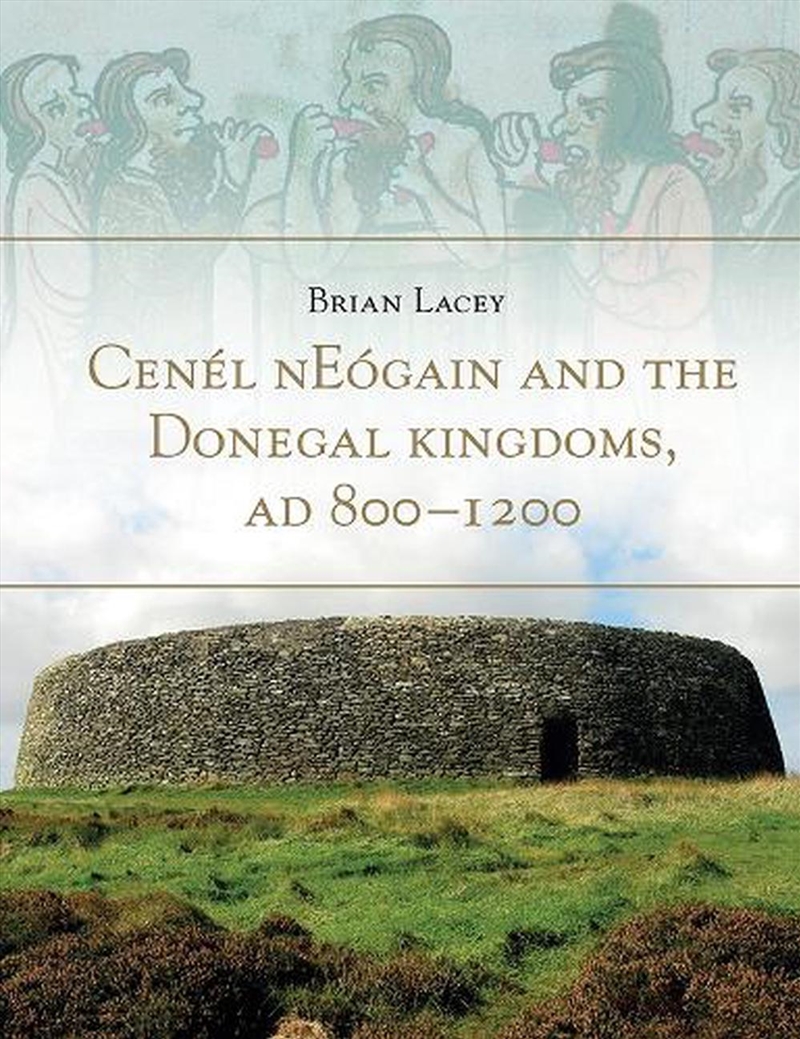Cenel Neogain And The Donegal Kingdom Ad 800/Product Detail/History