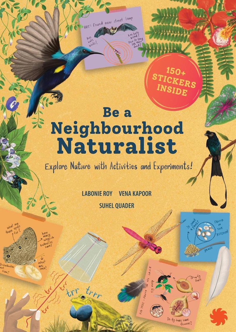 Be A Neighbourhood Naturalist : Explore Nature With Activities And Experiments/Product Detail/Kids Educational