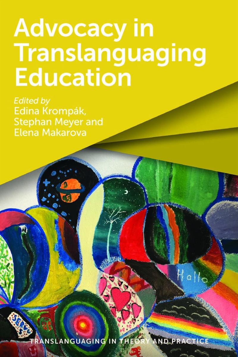 Advocacy In Translanguaging Education/Product Detail/Language & Linguistics