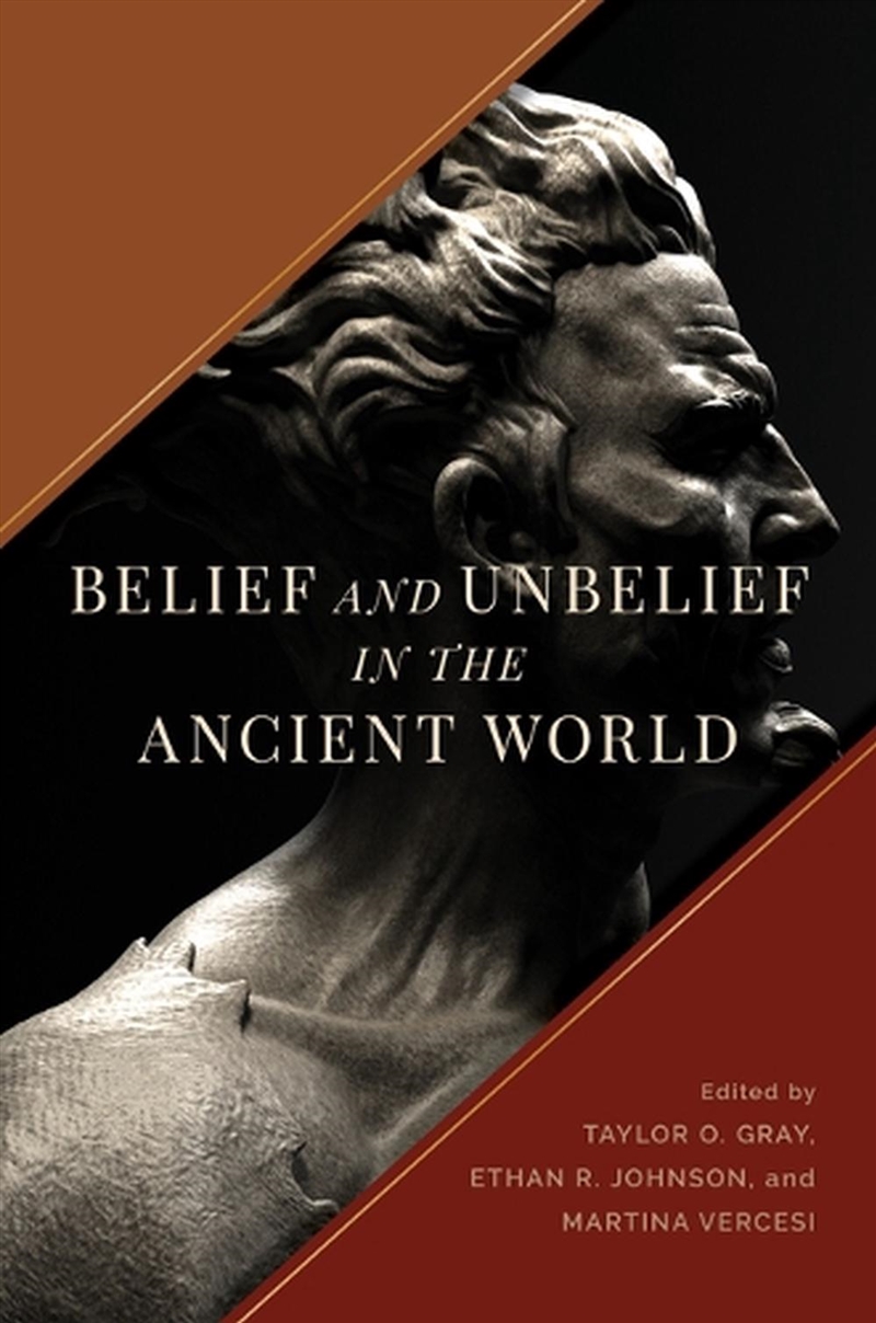 Belief And Unbelief In The Ancient World/Product Detail/Religion & Beliefs