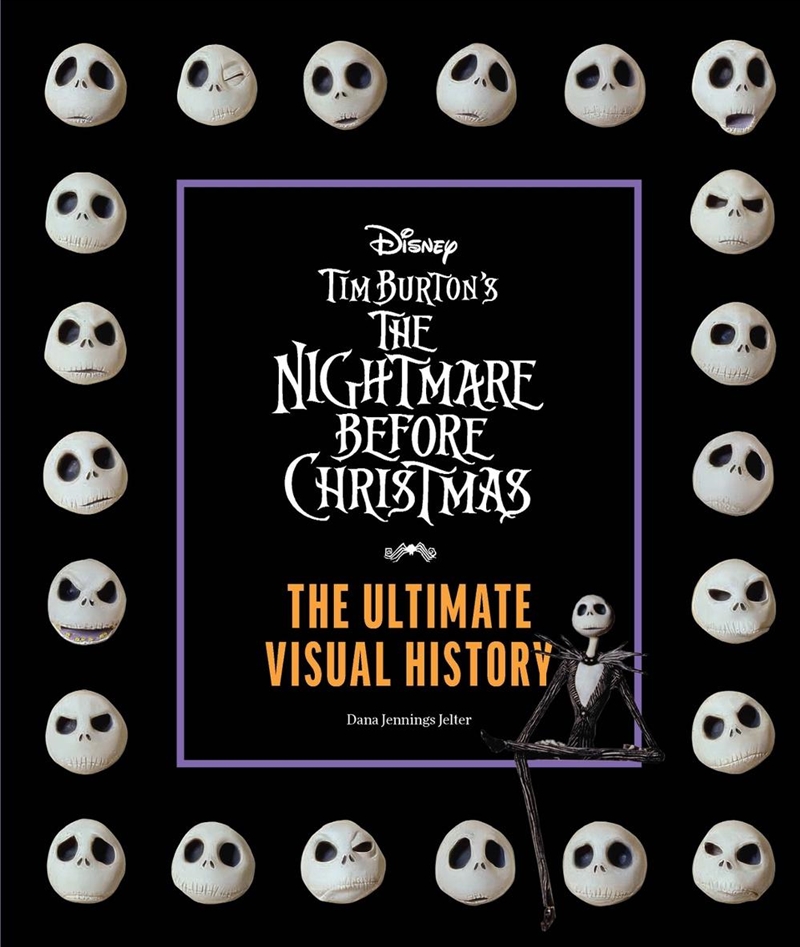 Tim Burton's The Nightmare Before Christmas: The Ultimate Visual History/Product Detail/Arts & Entertainment