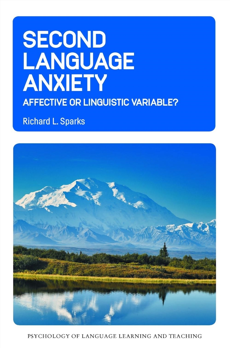 Second Language Anxiety : Affective Or Linguistic Variable?/Product Detail/Language & Linguistics