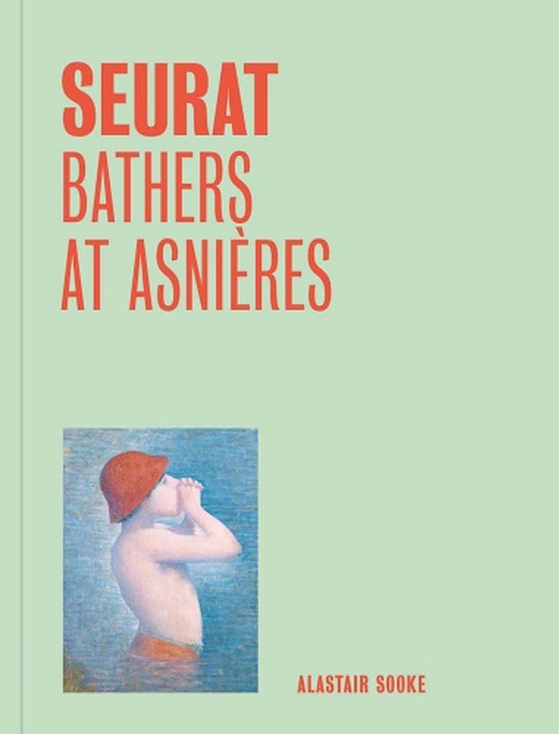 Seurat: Bathers At Asnieres (One Painting, One Story)/Product Detail/Art