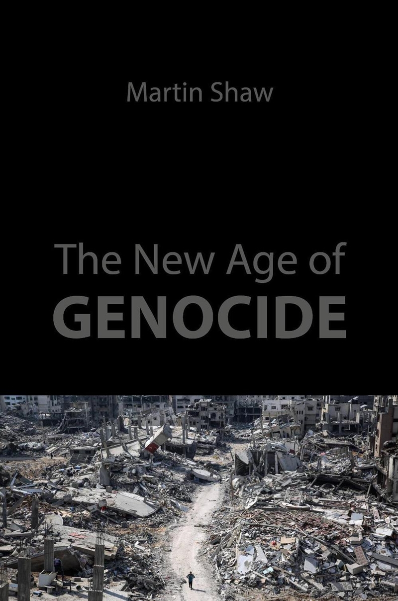 The New Age Of Genocide : Intellectual And Political Challenges After Gaza/Product Detail/Politics & Government