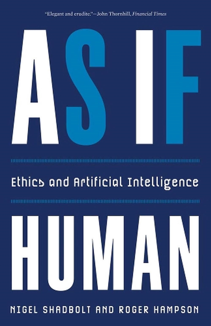 As If Human : Ethics And Artificial Intelligence/Product Detail/Science