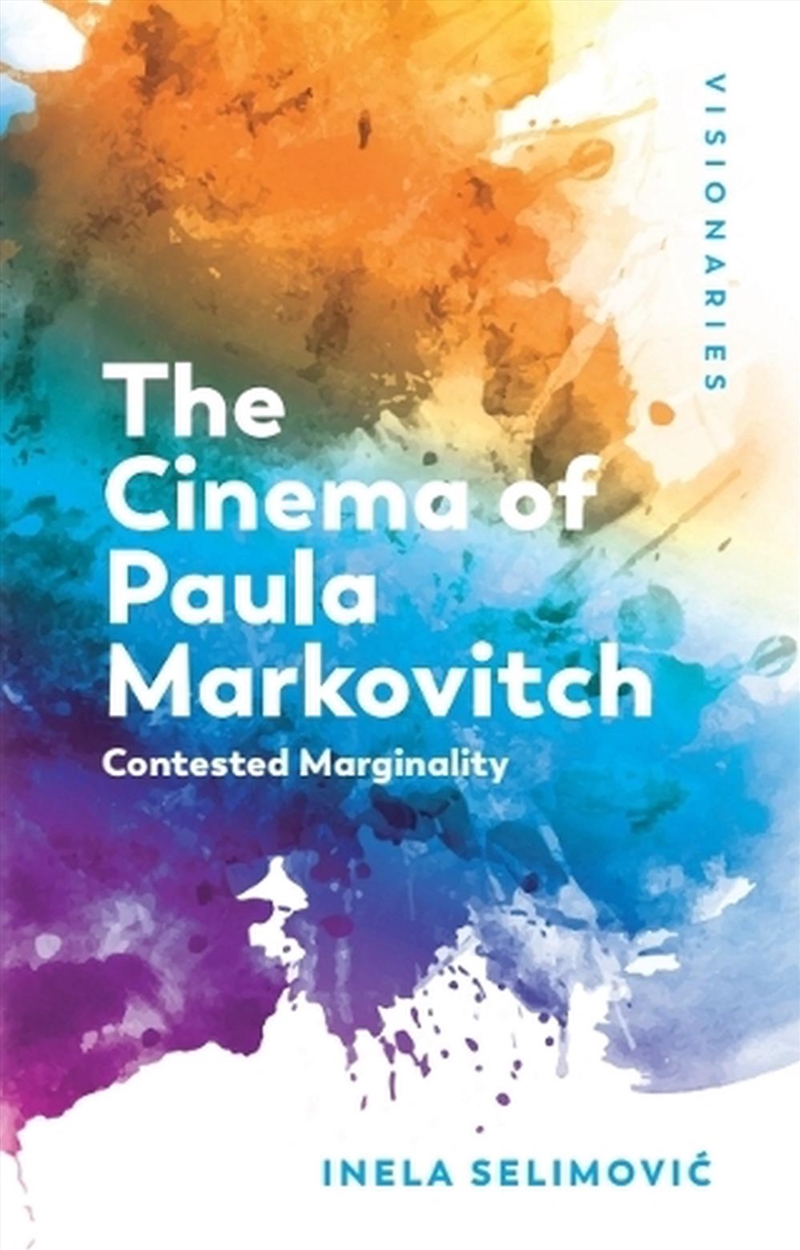 The Cinema Of Paula Markovitch : Contested Marginality/Product Detail/Arts & Entertainment