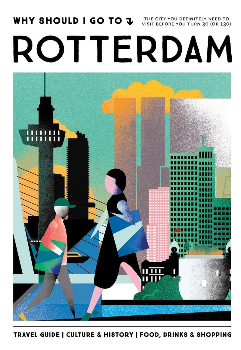 Why Should I Go To Rotterdam/Product Detail/Travel & Holidays