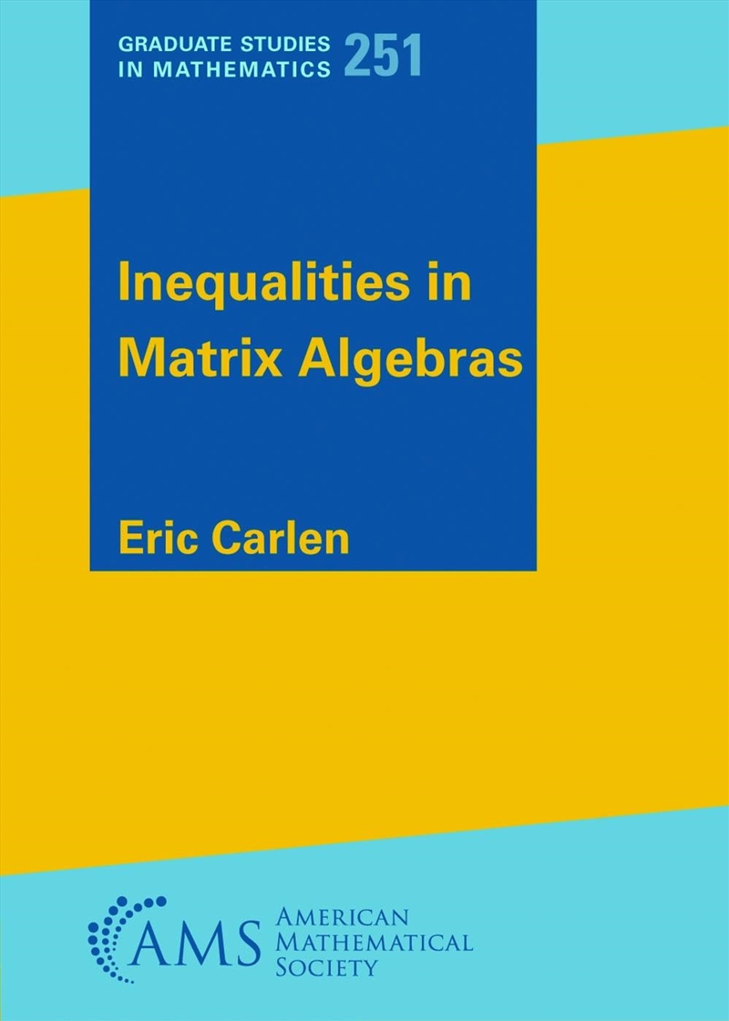 Inequalities in Matrix Algebras/Product Detail/Maths