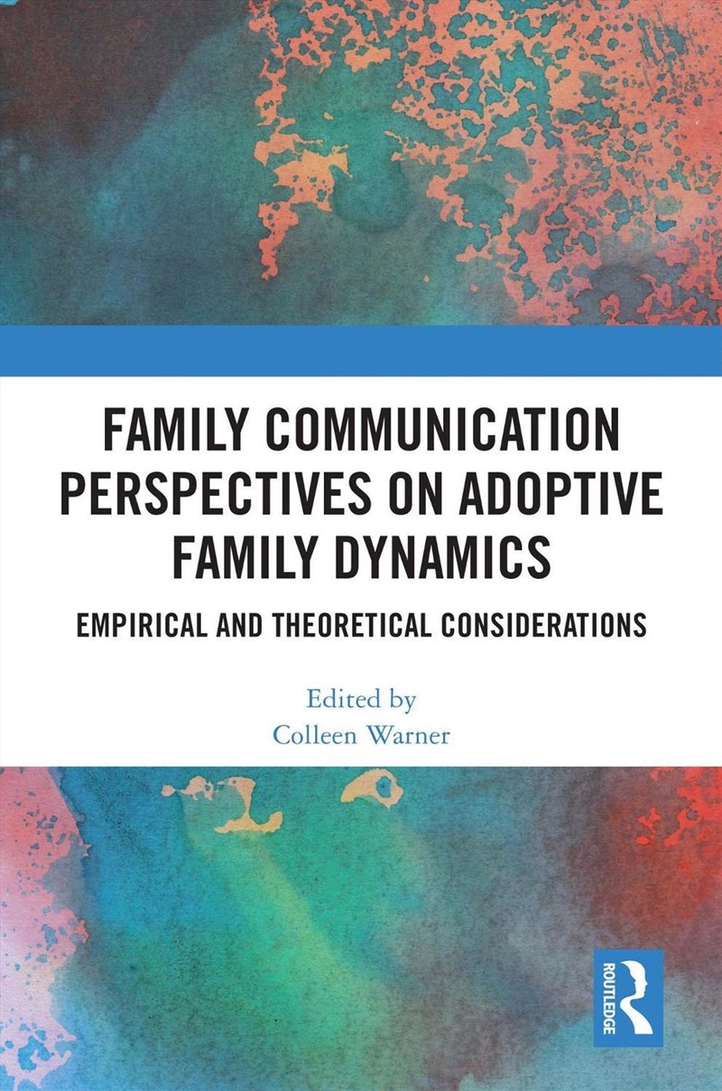 Family Communication Perspectives On Adoptive Family/Product Detail/Education & Textbooks