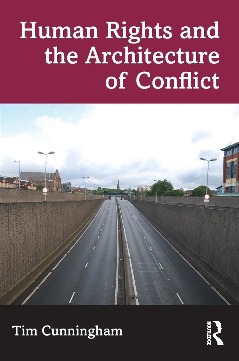 Human Rights And The Architecture Of Conflict/Product Detail/Business Leadership & Management