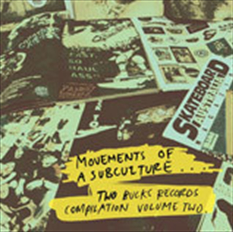 Movements Of A Sub-Cultre .. Two Bucks Recs Comp Vol Ii/Product Detail/Alternative