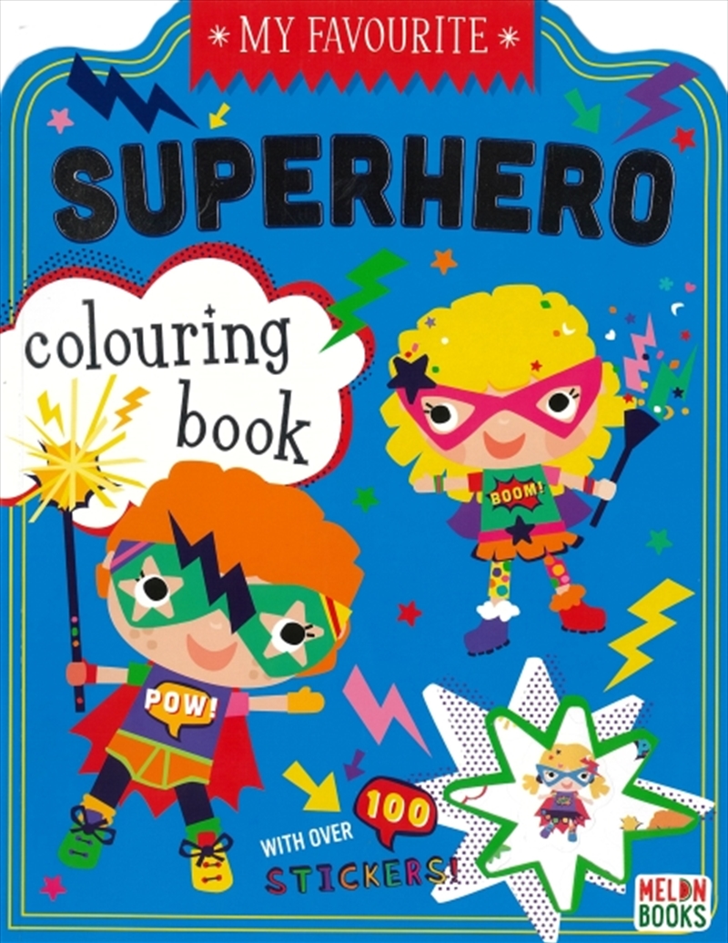 My Favourite: Superhero Colouring Book/Product Detail/Kids Colouring