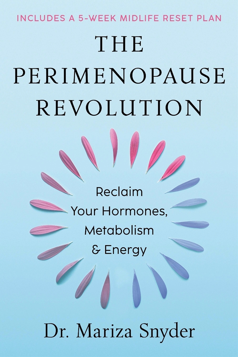 The Perimenopause Revolution : Reclaim Your Hormones, Metabolism & Energy/Product Detail/Fitness, Diet & Weightloss