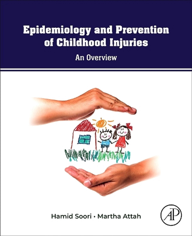 The Epidemiology And Prevention Of Childhood Injuries : An Overview/Product Detail/Science