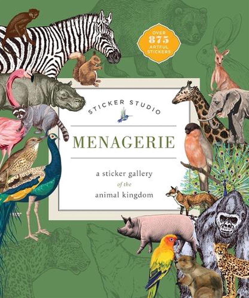 Sticker Studio: Menagerie : A Sticker Gallery Of The Animal Kingdom/Product Detail/Crafts & Handiwork