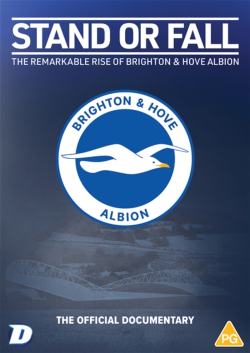 Stand Or Fall - The Remarkable Rise Of Brighton and Hove Albion (REGION 2)/Product Detail/Sport