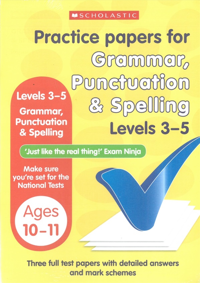 Practice Papers For Grammar, Punctuation & Spelling Levels 3-5/Product Detail/Children
