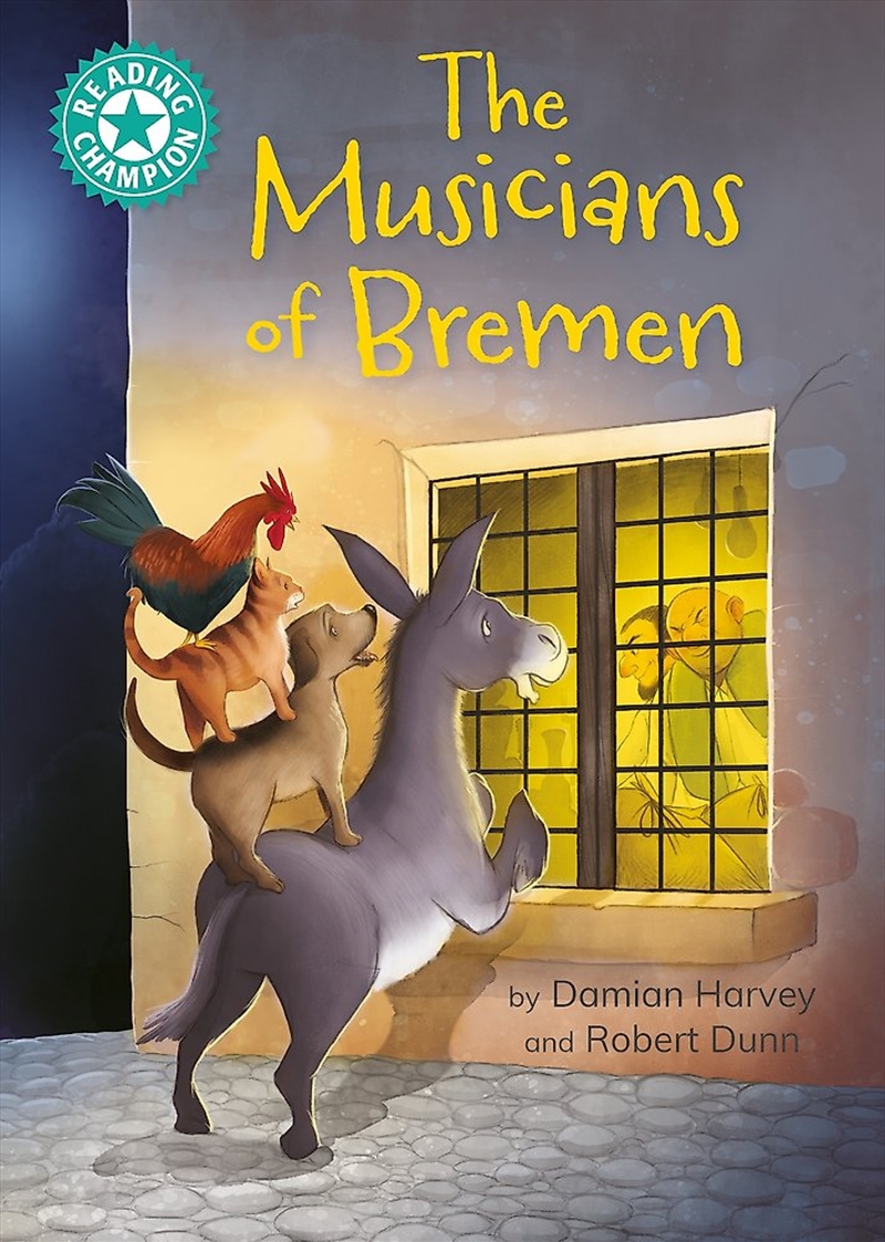 Reading Champion: The Musicians of Bremen/Product Detail/Childrens Fiction Books