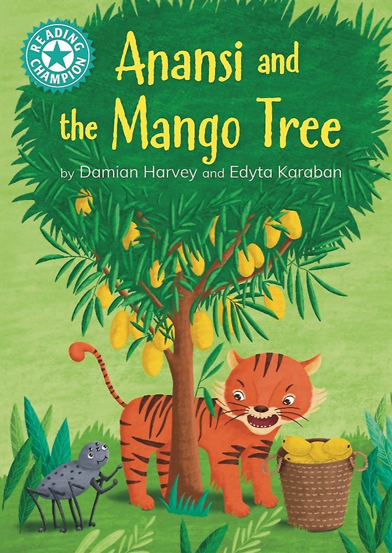 Reading Champion: Anansi and the Mango Tree/Product Detail/Childrens Fiction Books