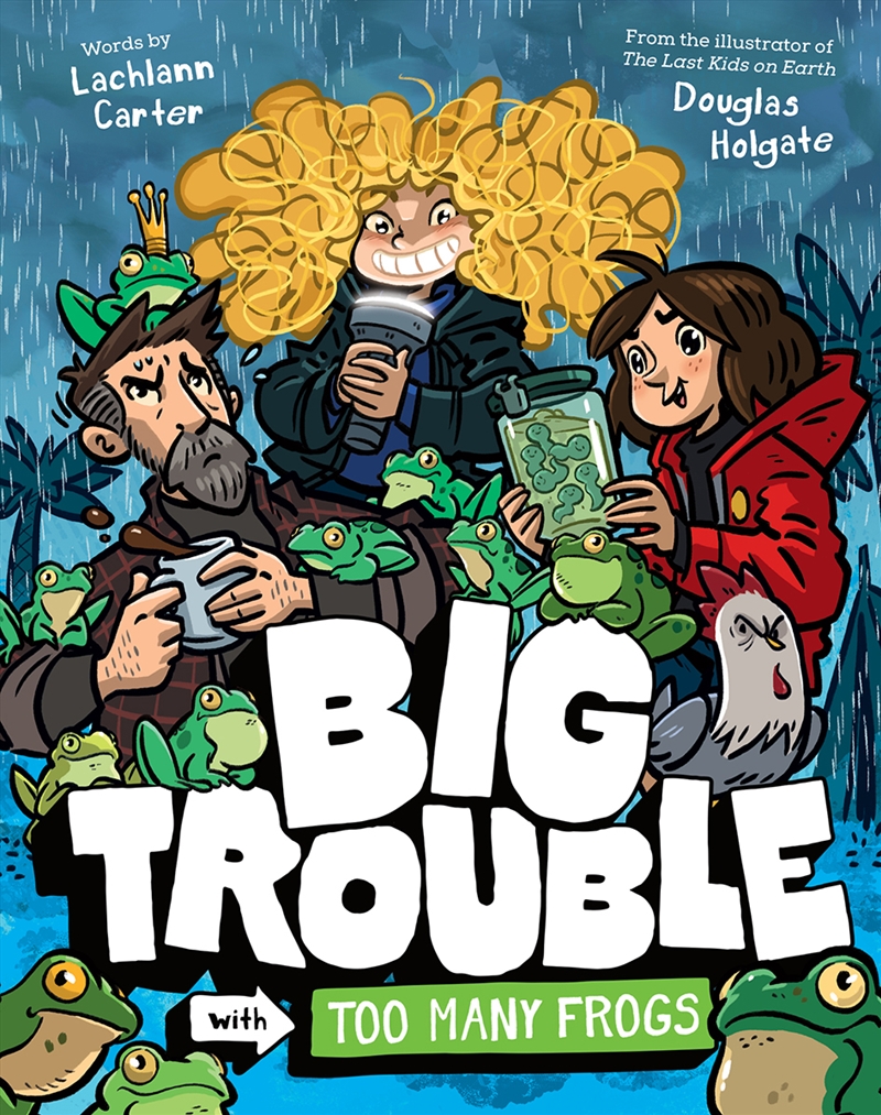 Big Trouble with Too Many Frogs/Product Detail/Childrens Fiction Books