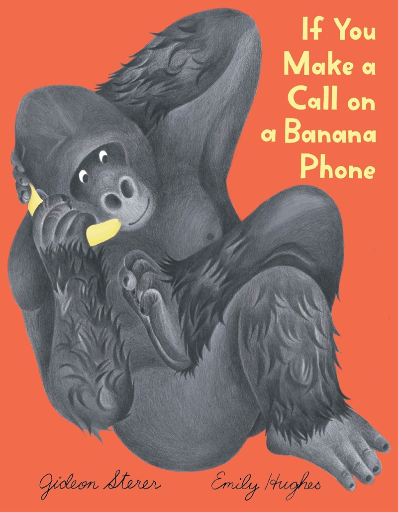 If You Make a Call on a Banana Phone/Product Detail/Early Childhood Fiction Books