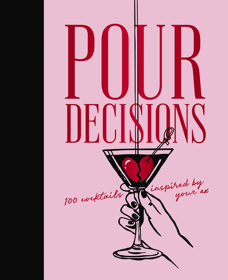Pour Decisions/Product Detail/Recipes, Food & Drink
