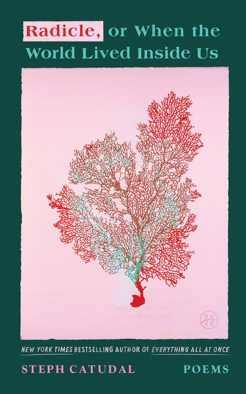 Radicle, or When the World Lived Inside Us/Product Detail/Reading