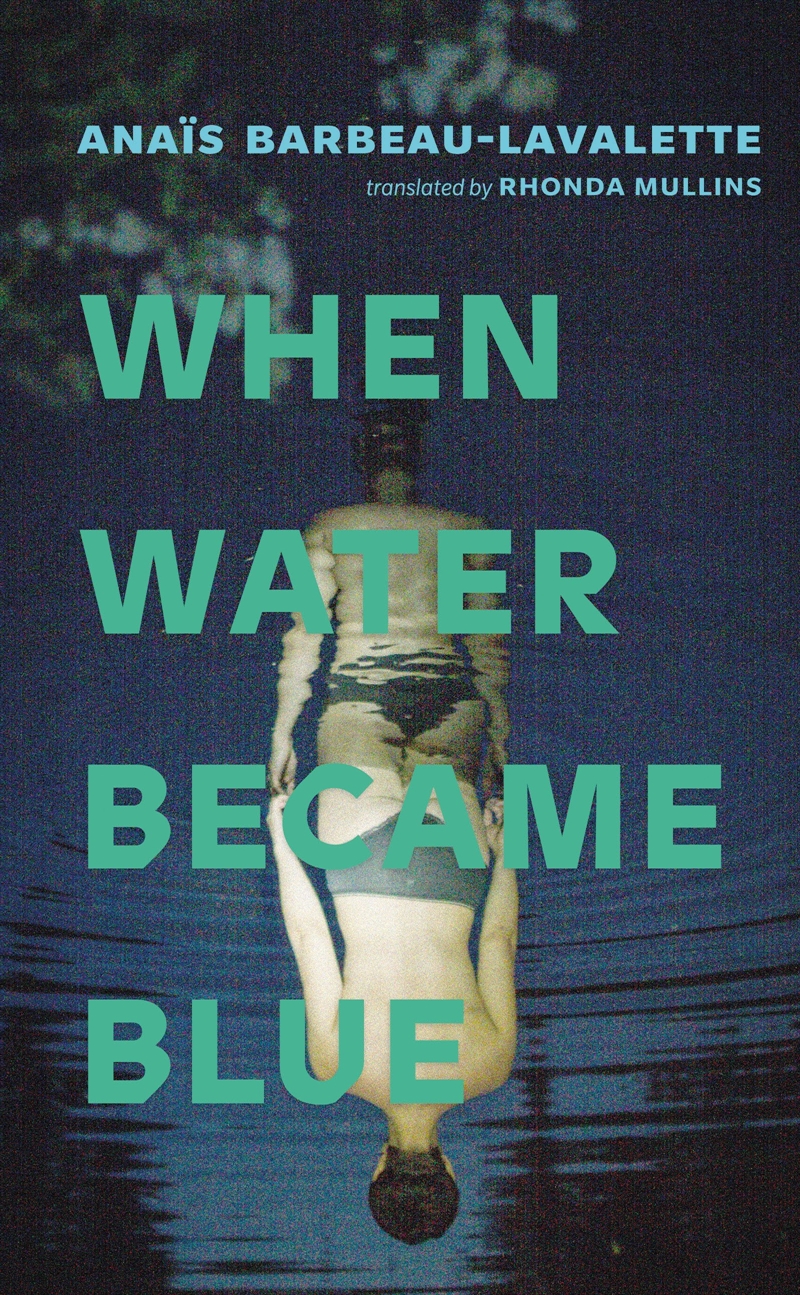 When Water Became Blue/Product Detail/Historical Fiction