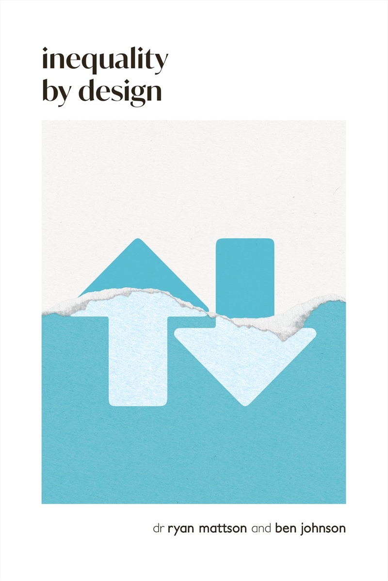 Inequality by Design/Product Detail/Business Leadership & Management