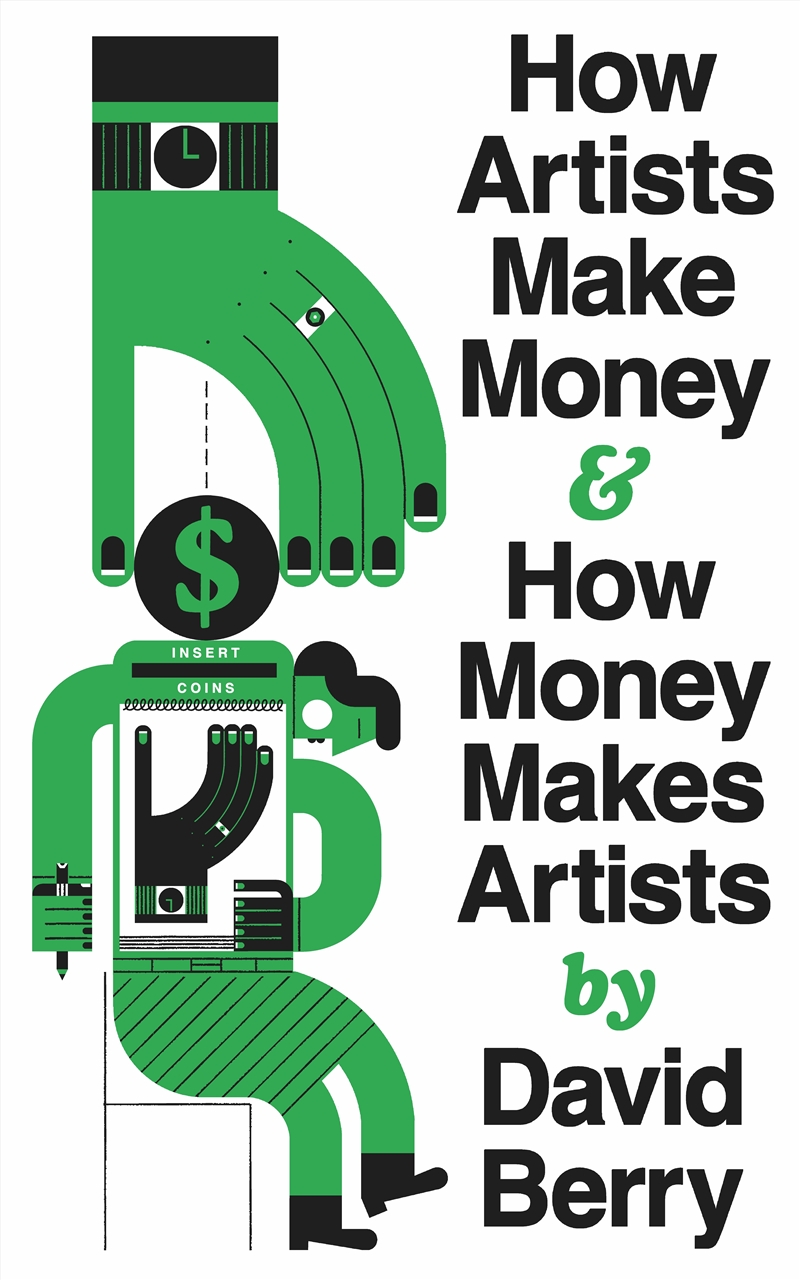How Artists Make Money and How Money Makes Artists/Product Detail/Art