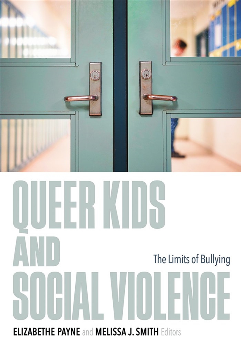 Queer Kids and Social Violence/Product Detail/Family & Health