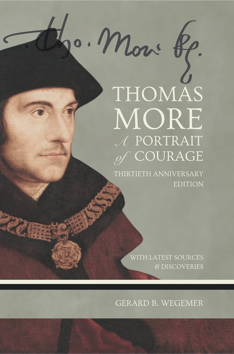 Thomas More: A Portrait Of Courage/Product Detail/Biographies & True Stories