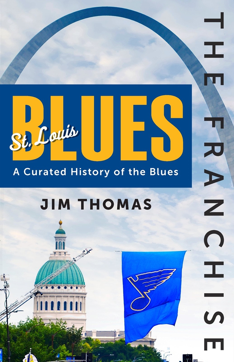 The Franchise: St. Louis Blues/Product Detail/Sport & Recreation