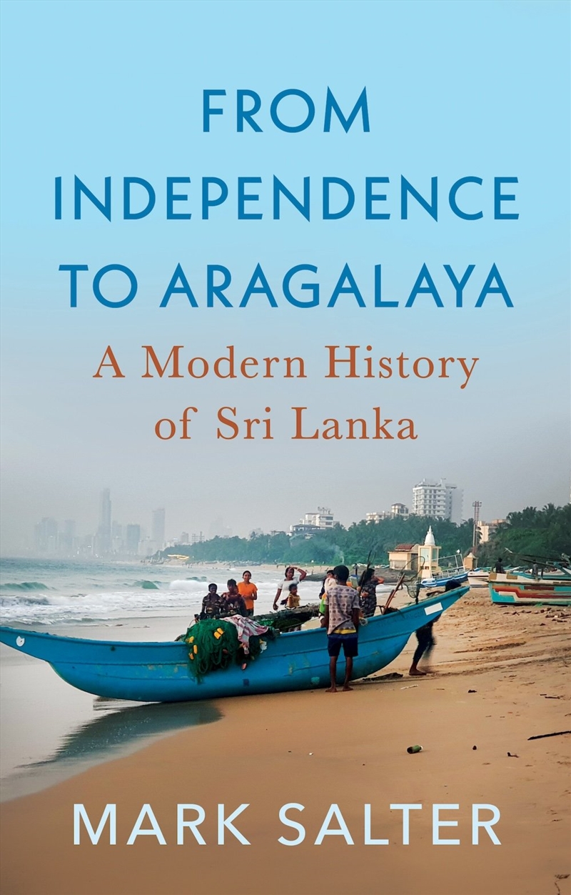 From Independence to Aragalaya/Product Detail/History