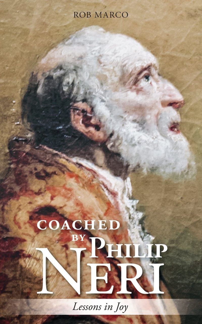 Coached By Philip Neri/Product Detail/Religion & Beliefs