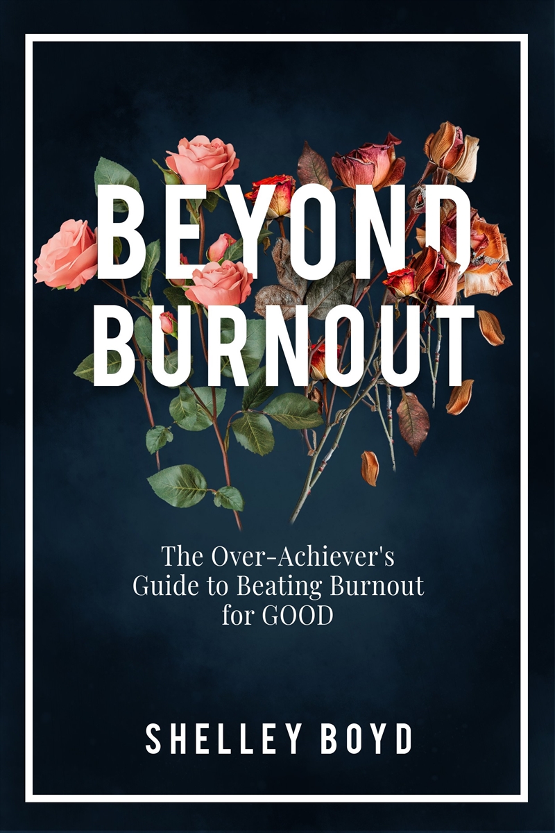 Beyond Burnout/Product Detail/Self Help & Personal Development