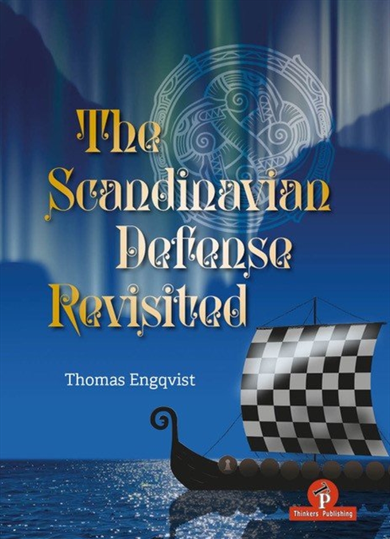 The Scandinavian Defense Revisited/Product Detail/Crafts & Handiwork