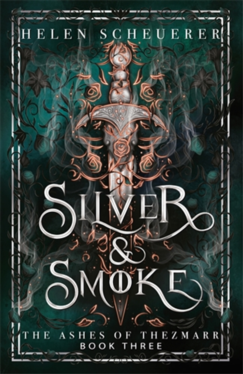 Silver & Smoke: The Ashes of Thezmarr Book 3/Product Detail/Romance