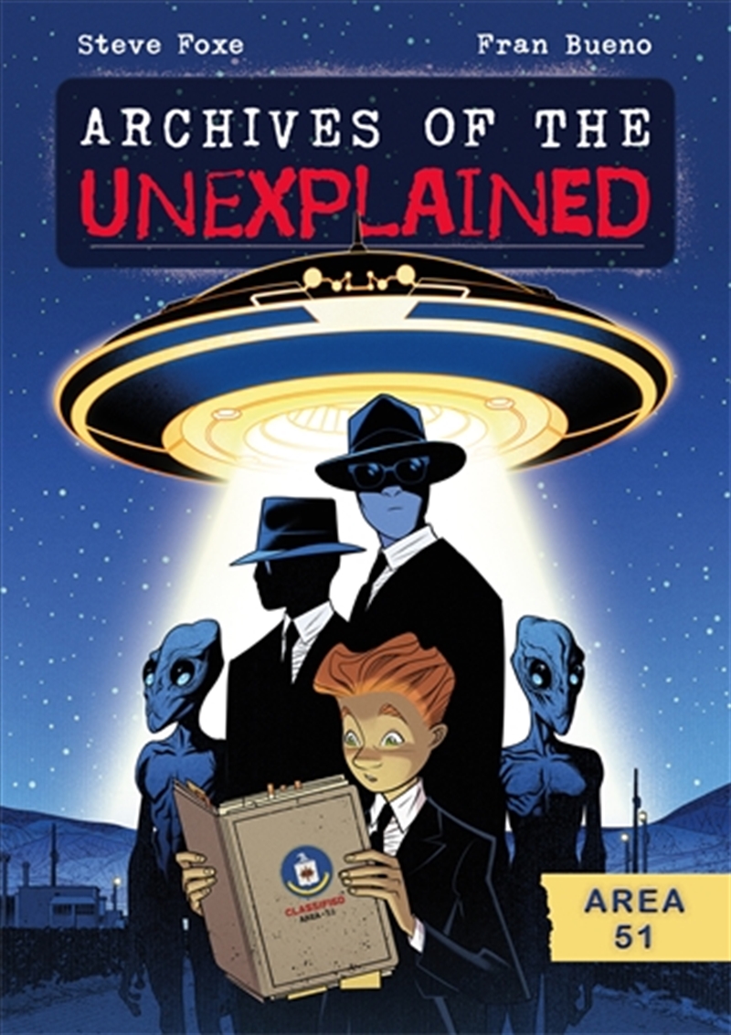 Archives of the Unexplained: Area 51/Product Detail/Graphic Novels