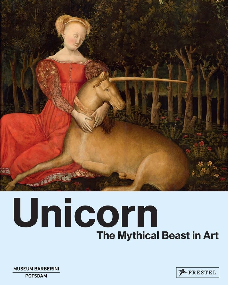 Unicorn: The Mythical Beast in Art/Product Detail/Art