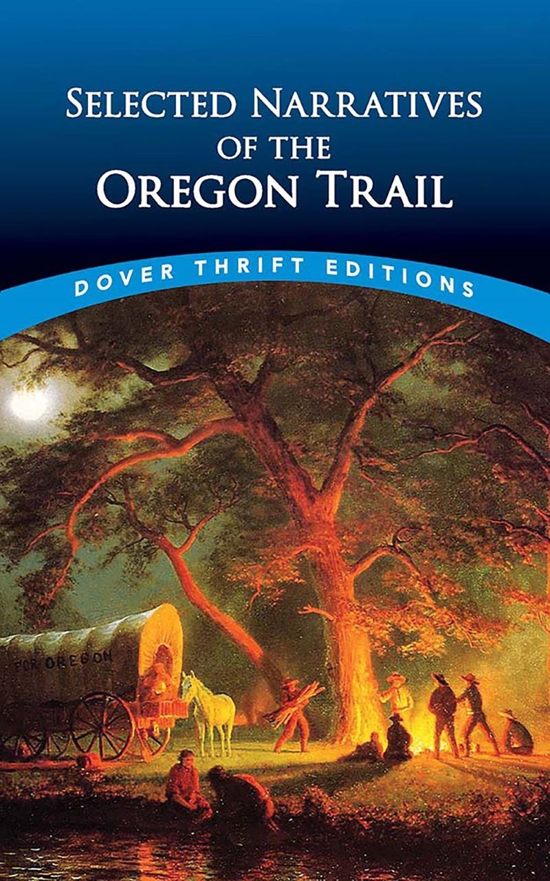 Selected Narratives of the Oregan Trail/Product Detail/General Fiction Books