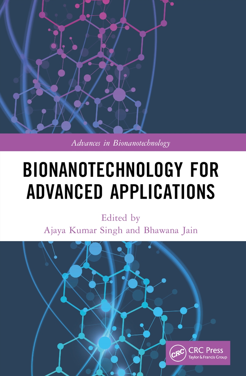 Bionanotechnology For Advanced Applications/Product Detail/Technology & Engineering
