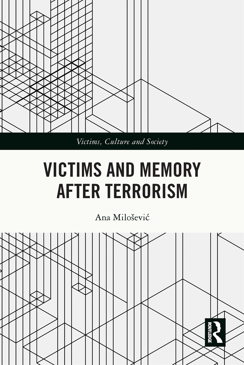 Victims And Memory After Terrorism/Product Detail/Politics & Government