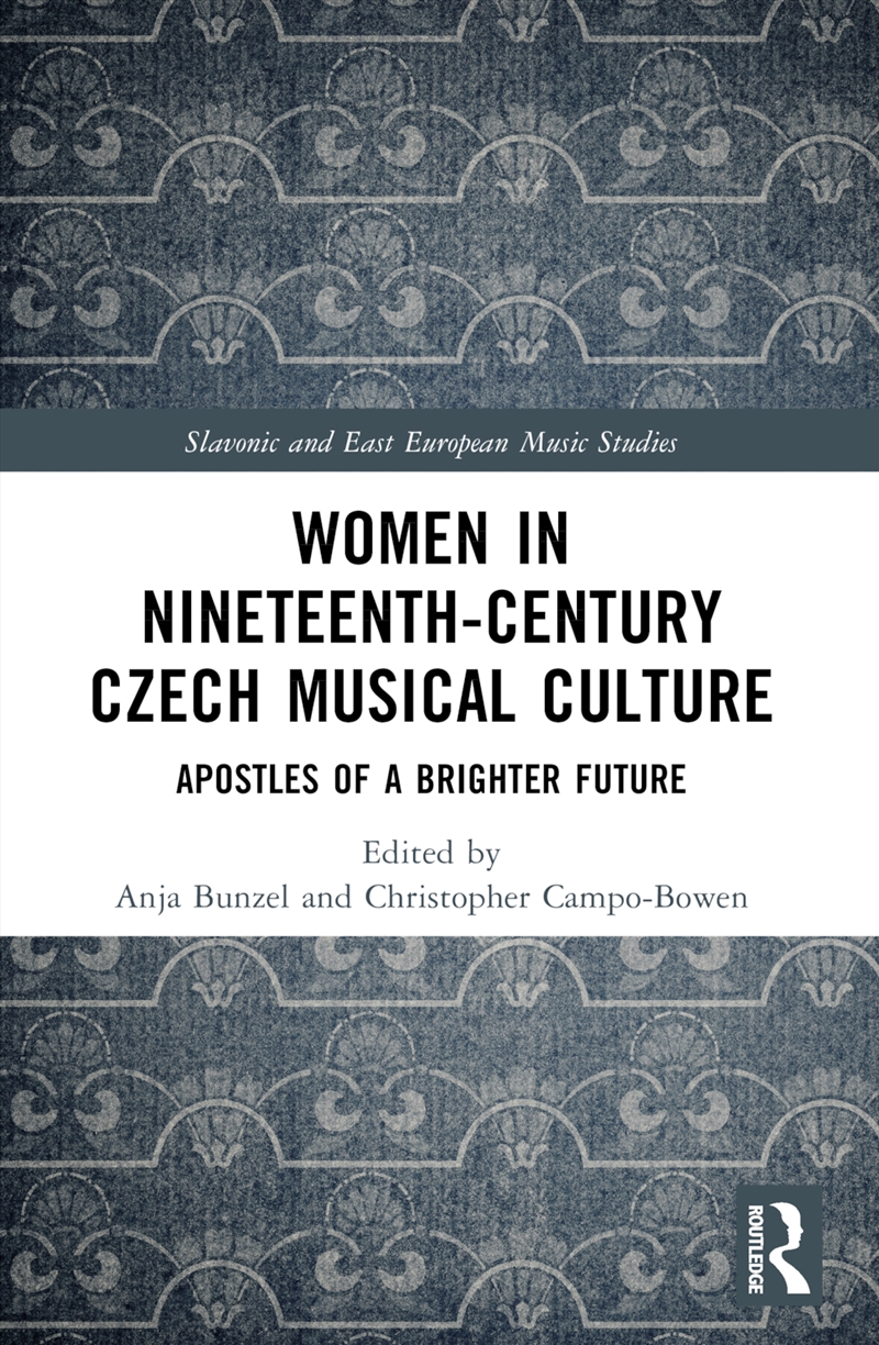 Women In Nineteenth-Century Czech Musical Culture/Product Detail/Media
