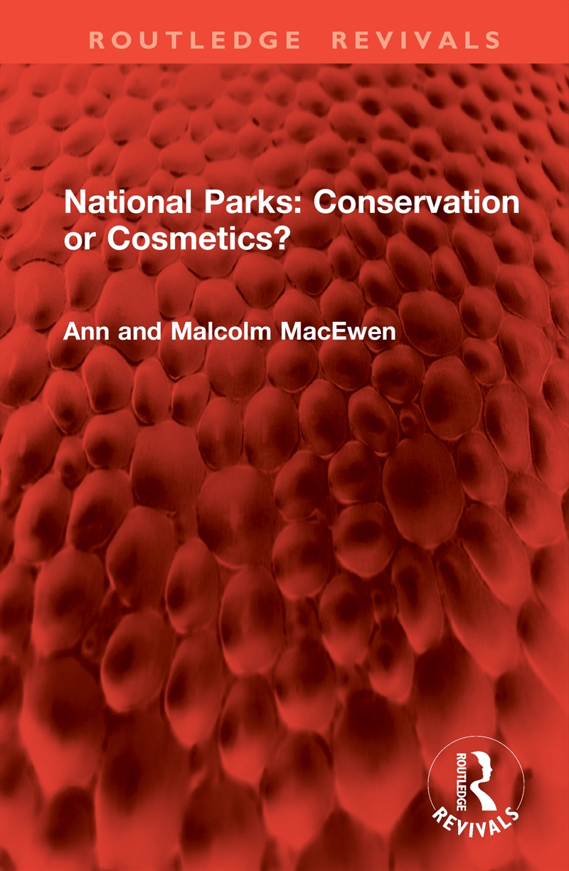 National Parks: Conservation or Cosmetics?/Product Detail/Sport & Recreation
